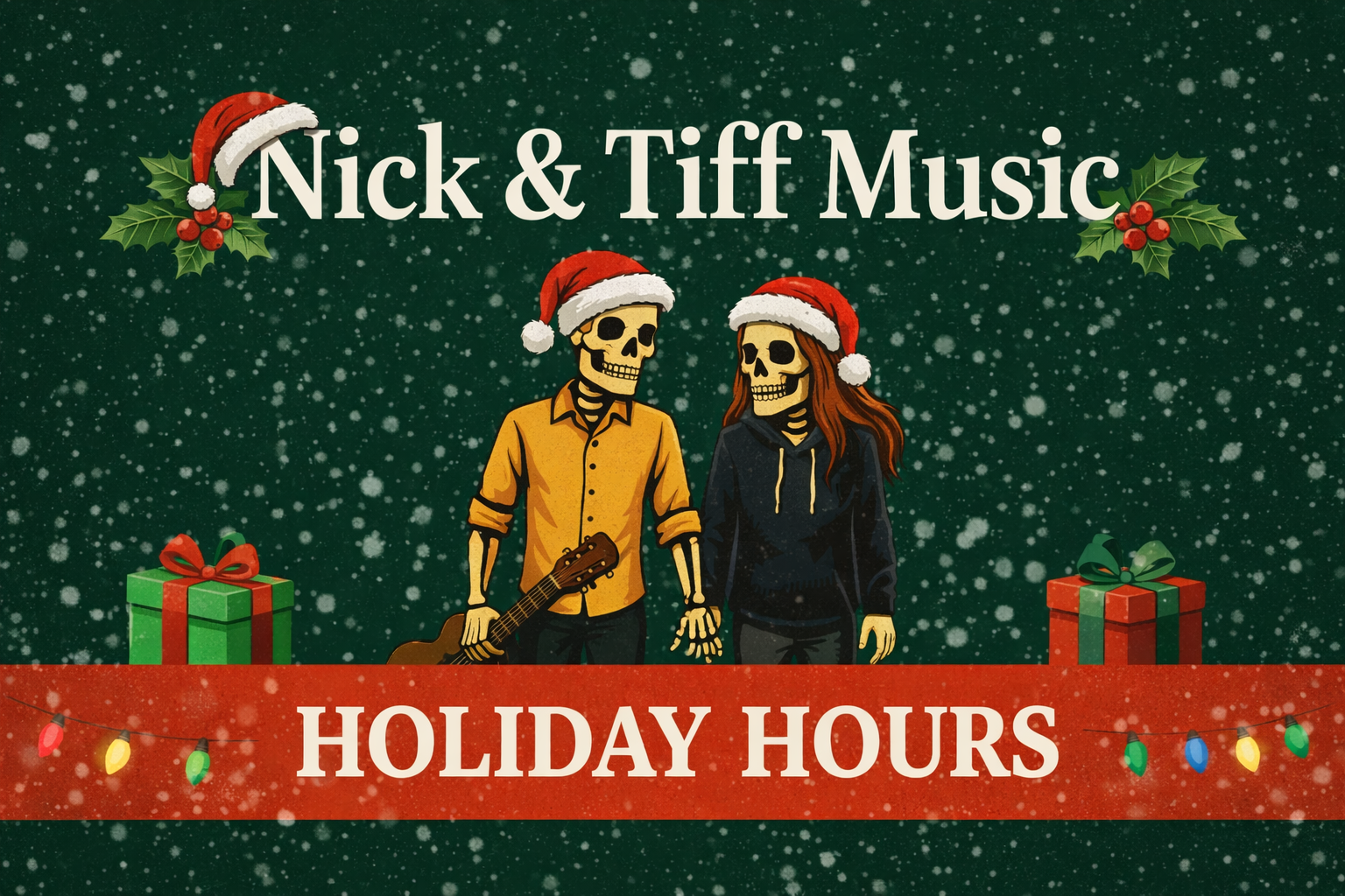 Nick & Tiff Music Holiday Hours – Christmas & New Year’s in Derby, NY