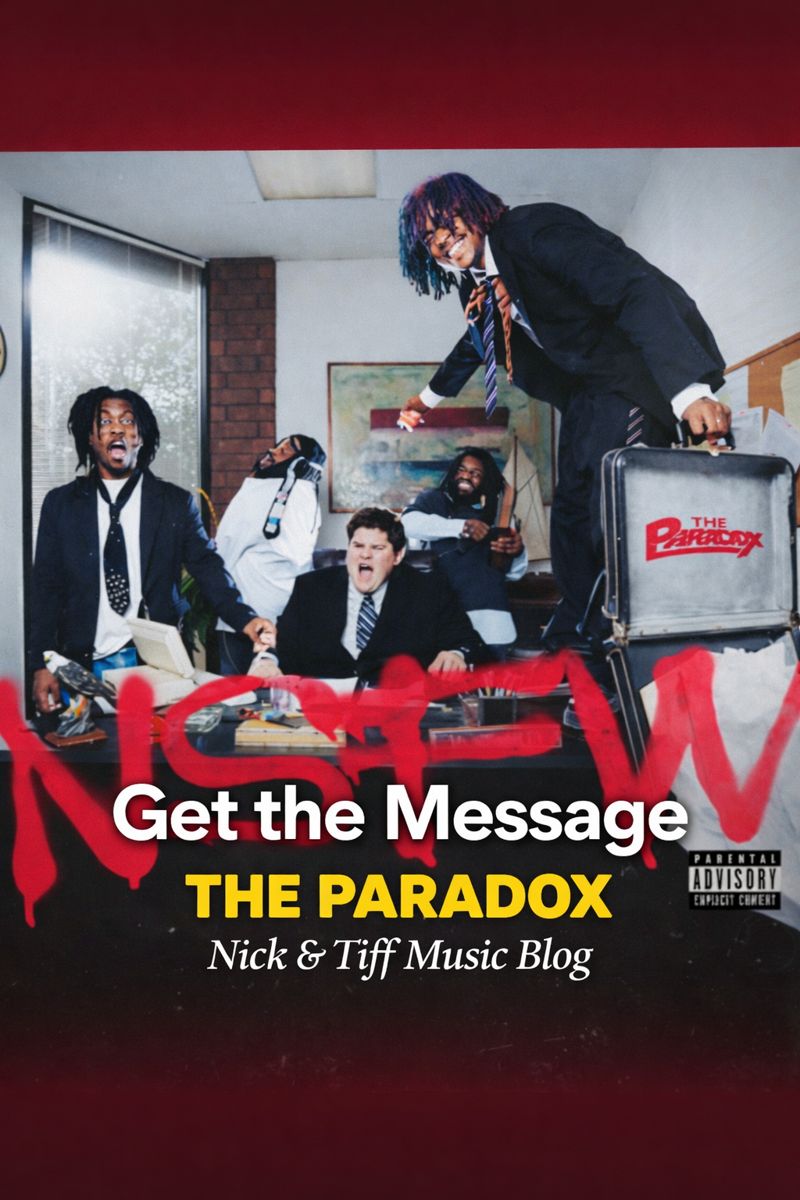 “Get the Message” (2025) Meaning & Song Review – The Paradox