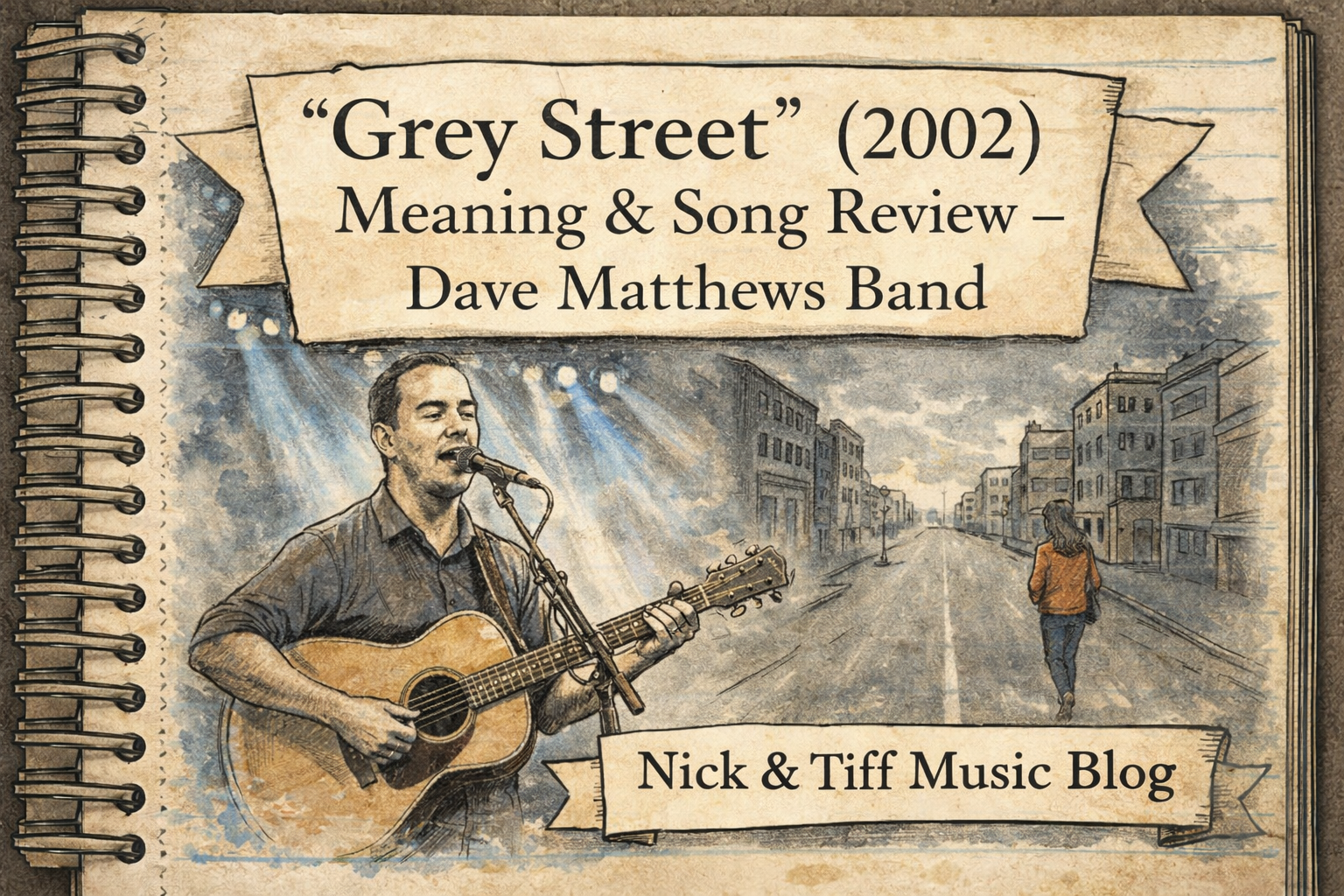 “Grey Street” (2002) Meaning & Song Review – Dave Matthews Band