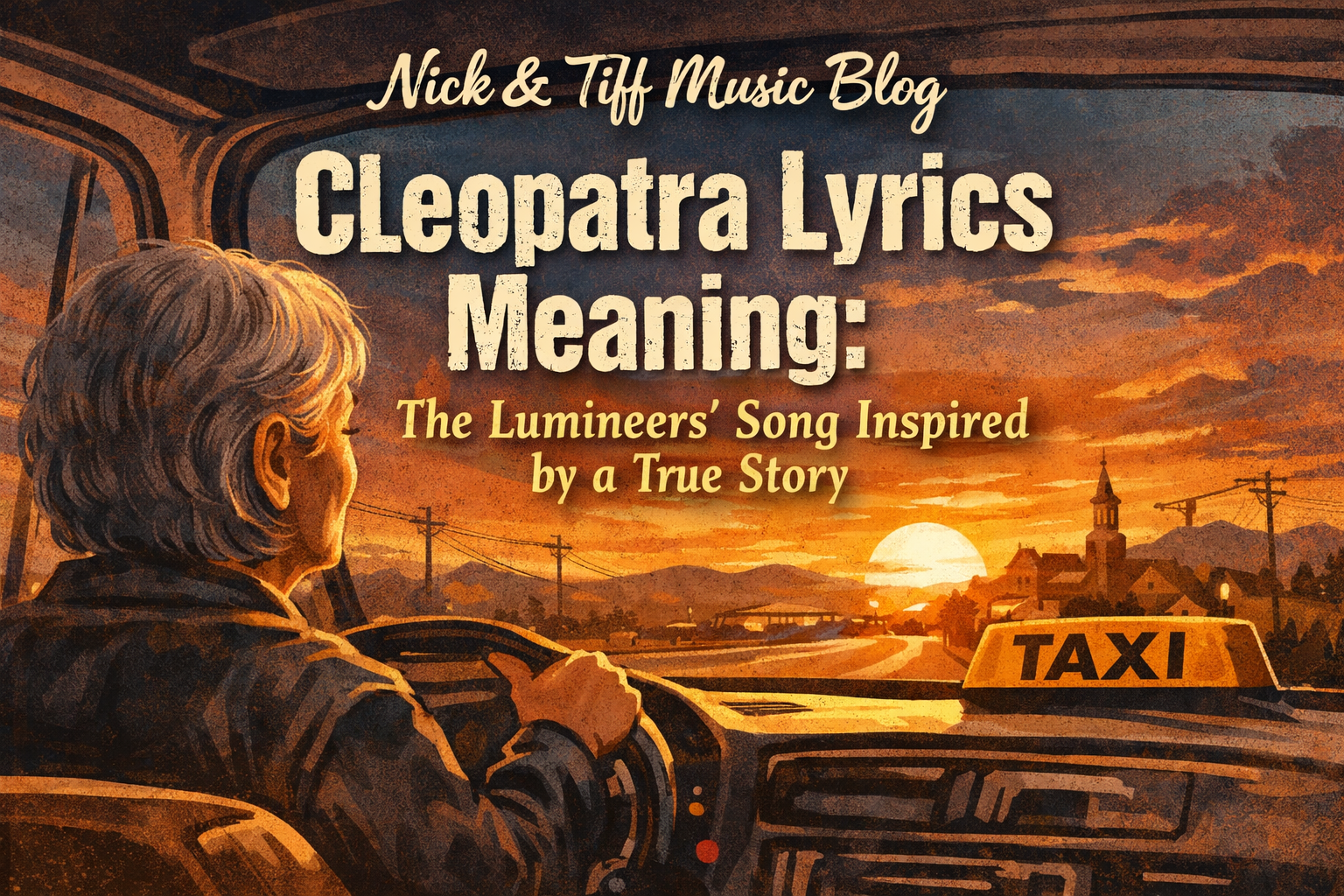 Cleopatra Lyrics Meaning: The Lumineers’ Song Inspired by a True Story