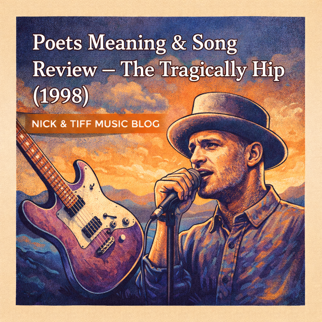 Poets Meaning & Song Review — The Tragically Hip (1998)