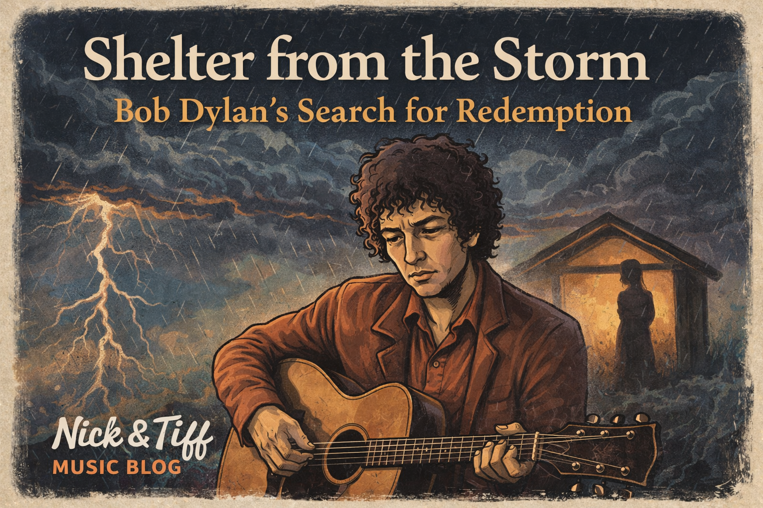 Shelter from the Storm Lyrics Meaning: Bob Dylan’s Search for Redemption