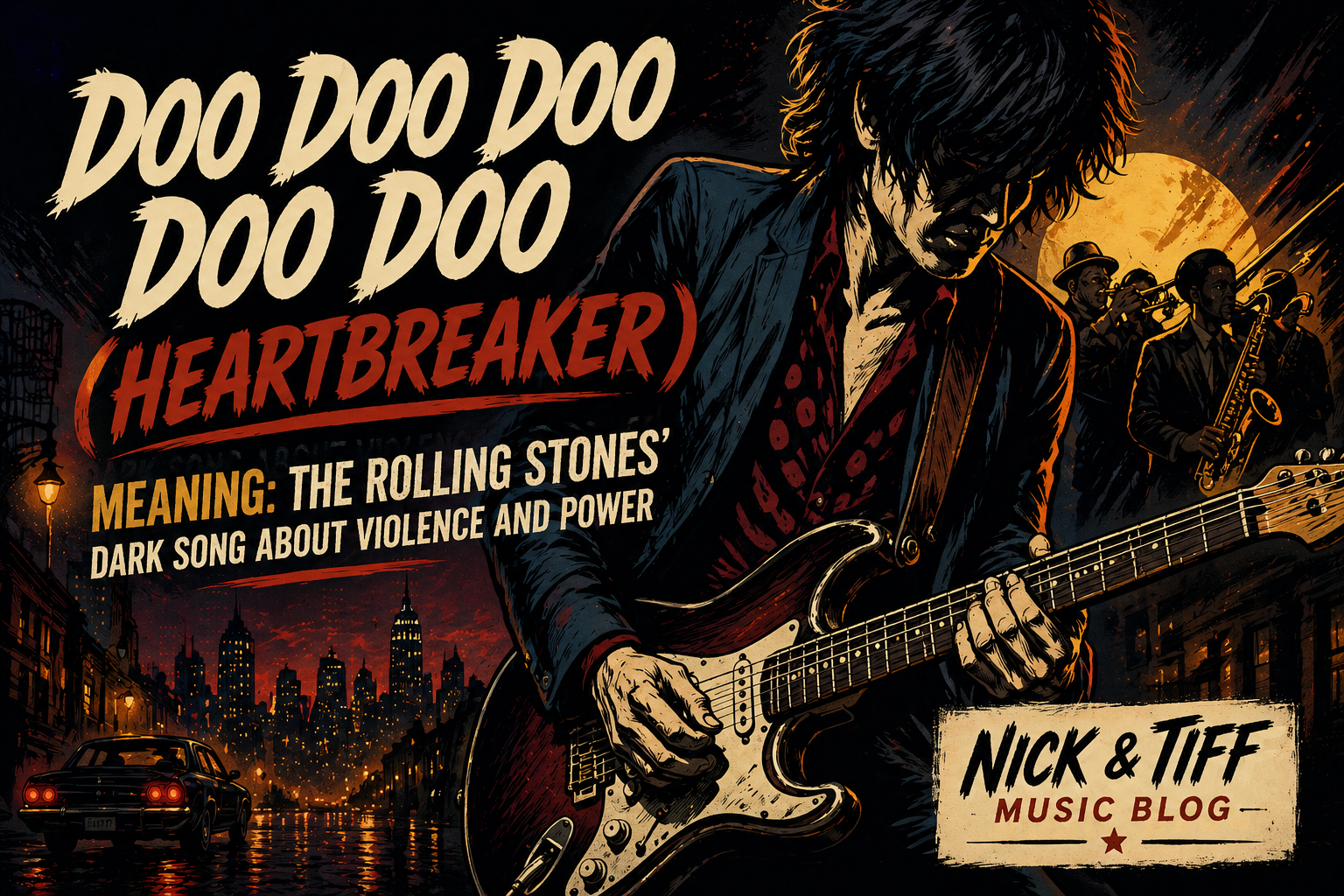 Doo Doo Doo Doo Doo Heartbreaker meaning Rolling Stones song illustrated guitar horns city night