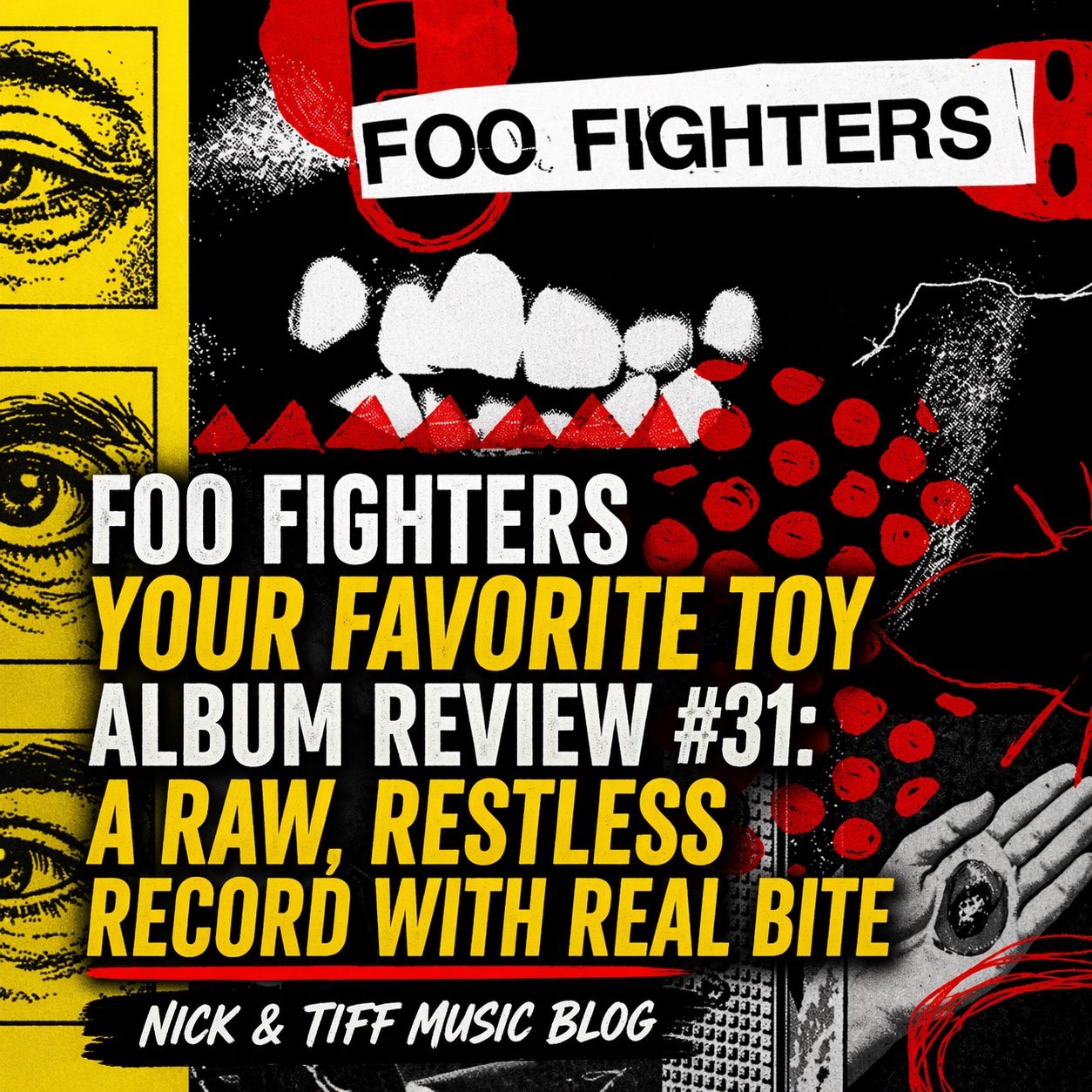 Foo Fighters Your Favorite Toy Album Review #31 feature image for Nick & Tiff Music Blog