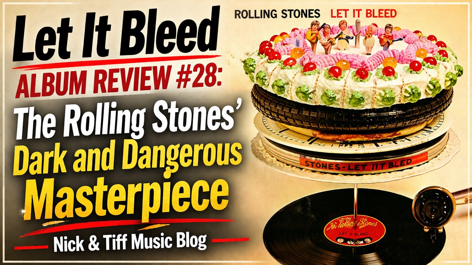 Let It Bleed Album Review #28: The Rolling Stones’ Dark and Dangerous Masterpiece
