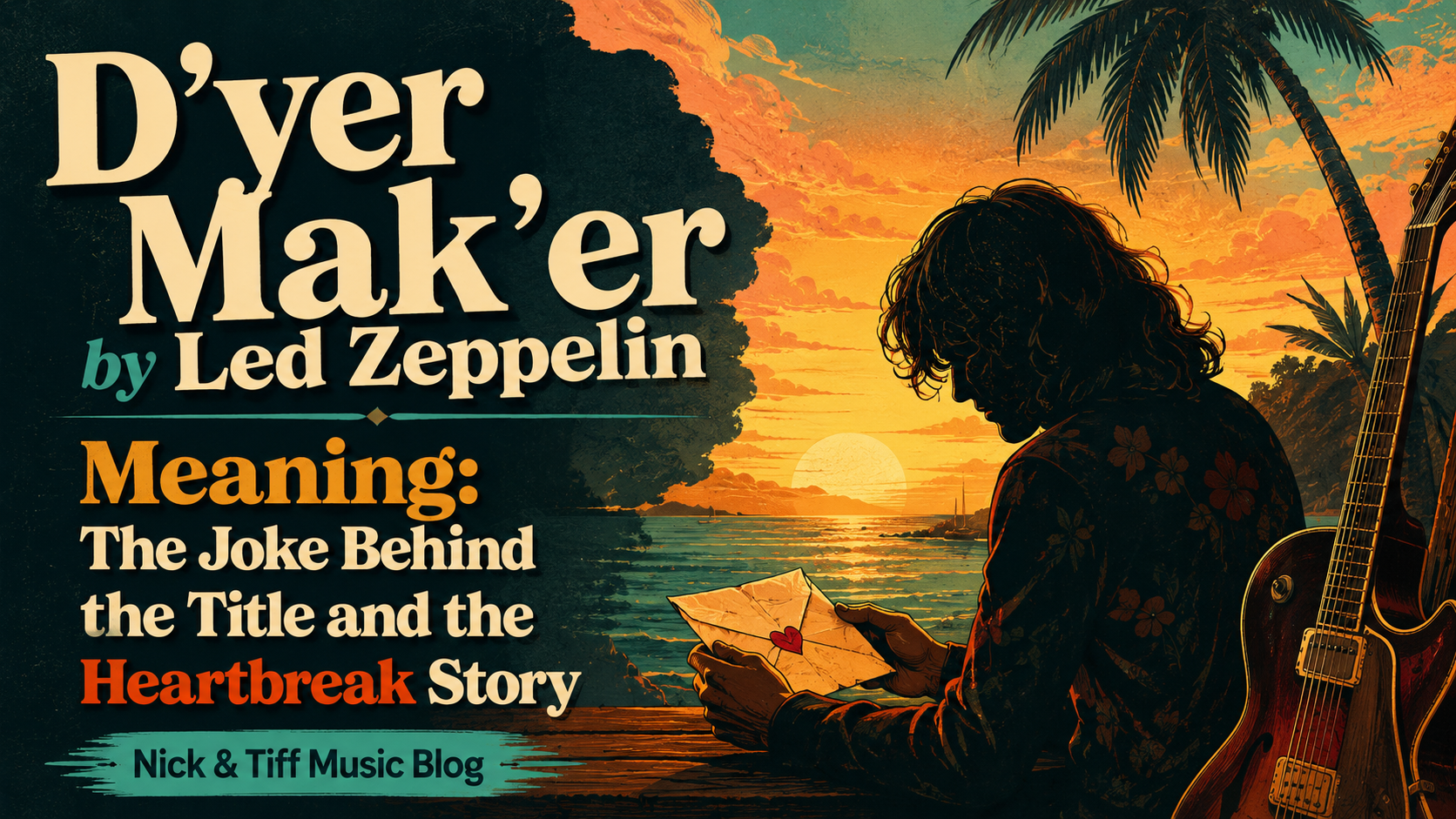 Illustration for D’yer Mak’er by Led Zeppelin Meaning, showing a heartbreak letter, sunset, guitar, and tropical reggae-inspired setting.