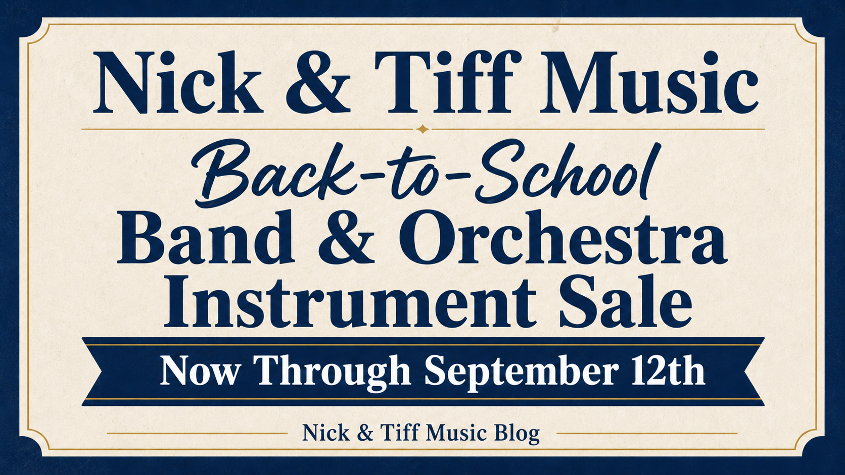 Sale on New Band & Orchestra Instruments Now Through September 12th