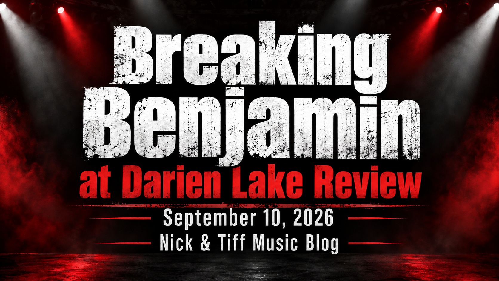 Breaking Benjamin at Darien Lake Review September 10 2026 Nick and Tiff Music Blog feature image